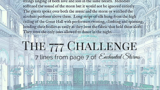 777 challenge Enchanted Storms quote