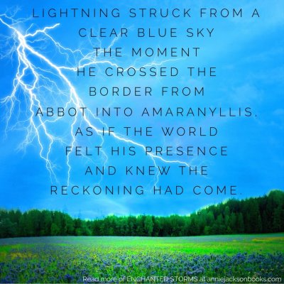 Enchanted Storms quote reckoning