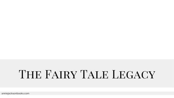 the fairy tale legacy