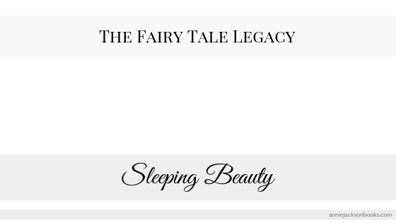 Fairy Tale Legacy Sleeping Beauty