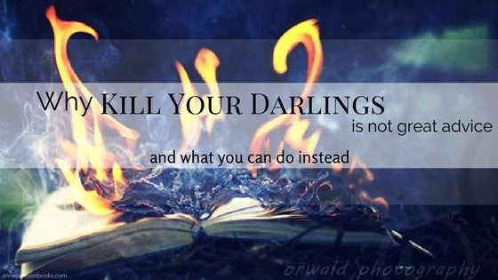 Kill Your Darling Alternatives
