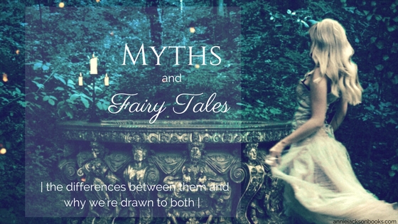 Myths and Fairy Tales