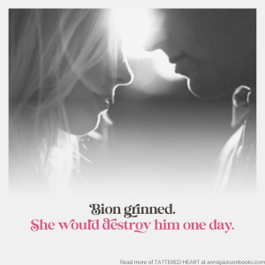 Tattered Heart quote Bion grin
