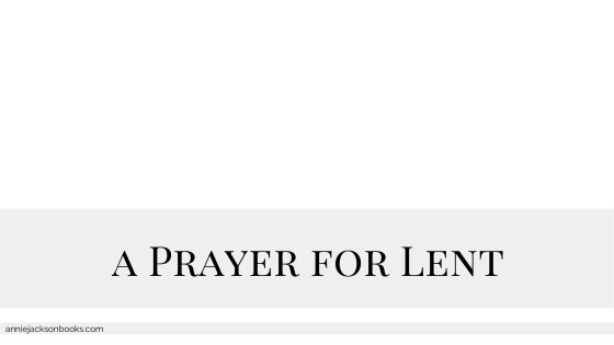 prayer for lent